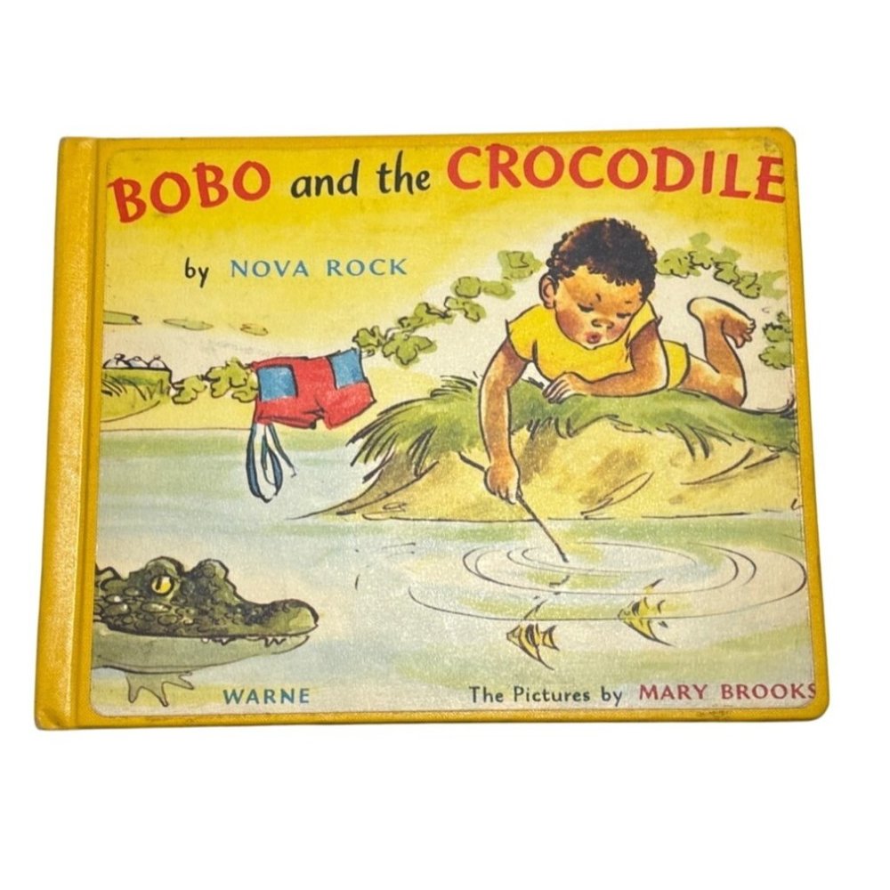 Bobo And The Crocodile Childrens Book Hardcover 1961 Illustrated M Brooks
